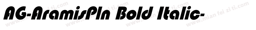 AG-AramisPln Bold Italic字体转换